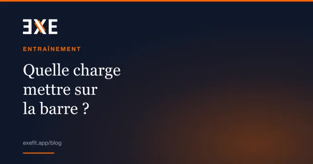 Couverture EXE, rubrique Entraînement : « Quelle charge mettre sur la barre ? »