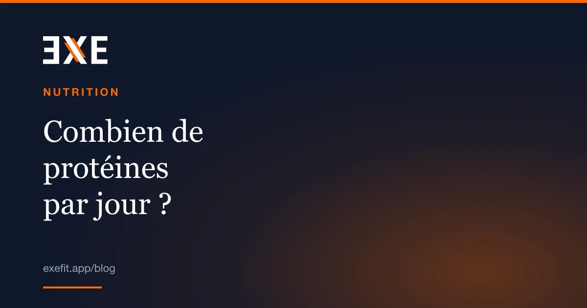 Couverture EXE, rubrique Nutrition : « Combien de protéines par jour ? »
